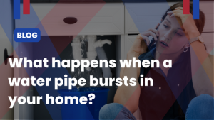 what happens when a water pipe bursts in your home