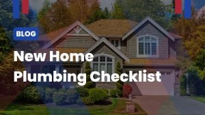 New-Home-Plumbing-Checklist